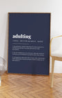 Definition Poster of Adulting on Deep Navy background