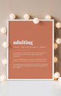 Definition Poster of Adulting on Terracotta background