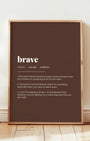 Definition Poster of Brave on Espresso background