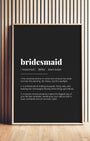 Definition Poster of Bridesmaid on Midnight Ink background