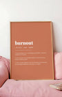 Definition Poster of Burnout on Terracotta background