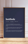 Definition Poster of Butthole on Deep Navy background