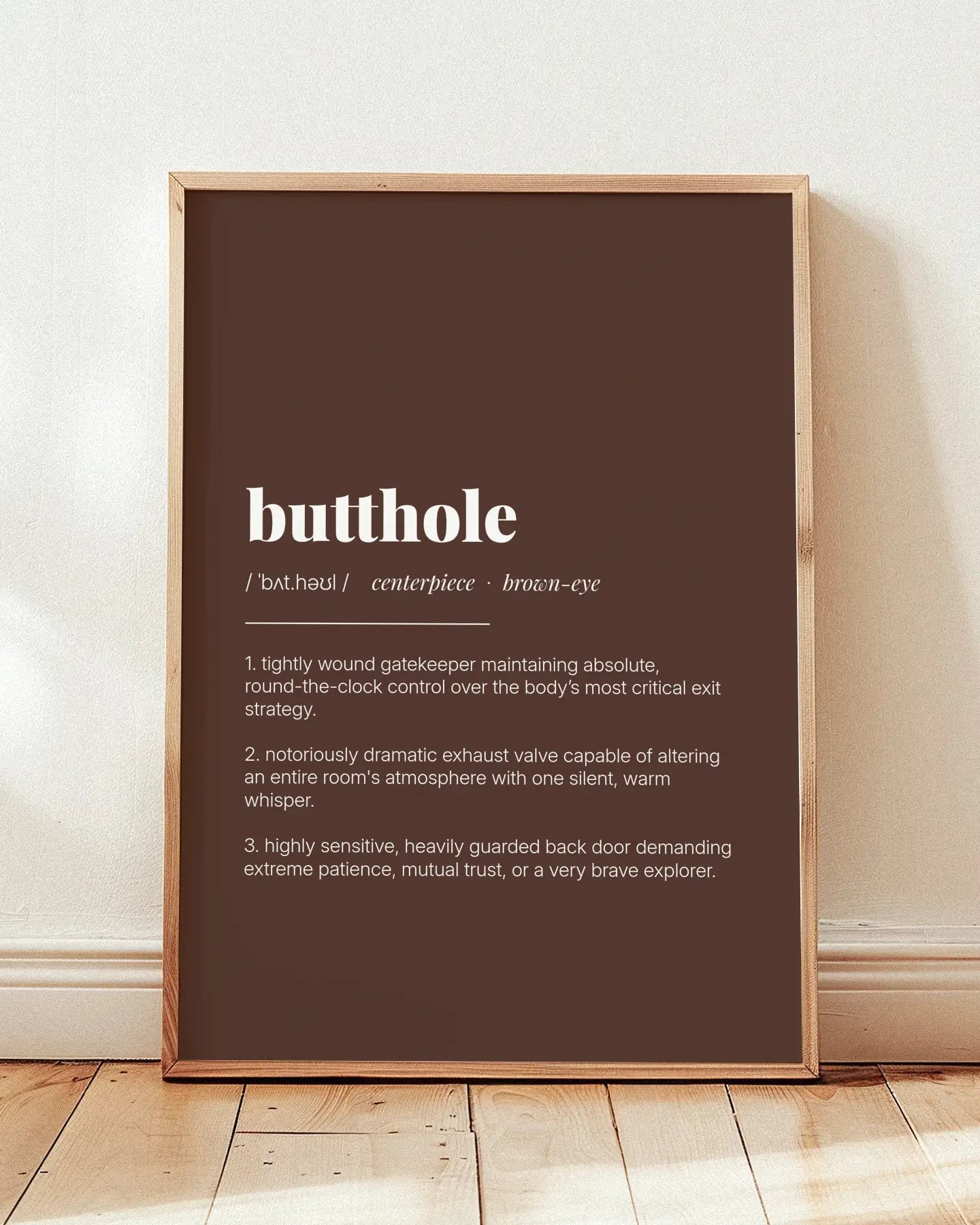 Definition Poster of Butthole on Espresso background