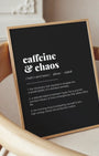 Definition Poster of Caffeine<br />& Chaos on Midnight Ink background