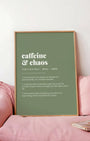 Definition Poster of Caffeine<br />& Chaos on Sage Green background