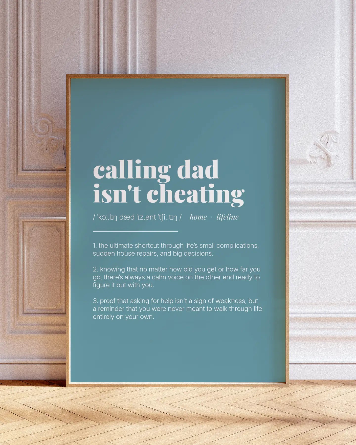 Definition Poster of Calling Dad<br />Isn't Cheating on Sea Glass background