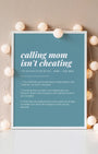 Definition Poster of Calling Mom<br />Isn't Cheating on Sea Glass background