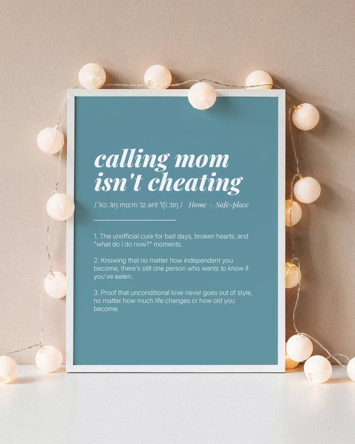 Definition Poster of Calling Mom<br />Isn't Cheating on Sea Glass background