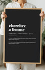 Definition Poster of Cherchez <br />a femme on Midnight Ink background