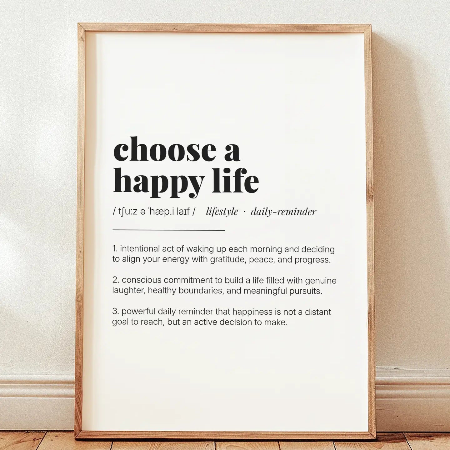 Definition Poster of Choose A<br />Happy Life on Gallery White background