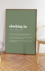Definition Poster of Clocking in on Sage Green background