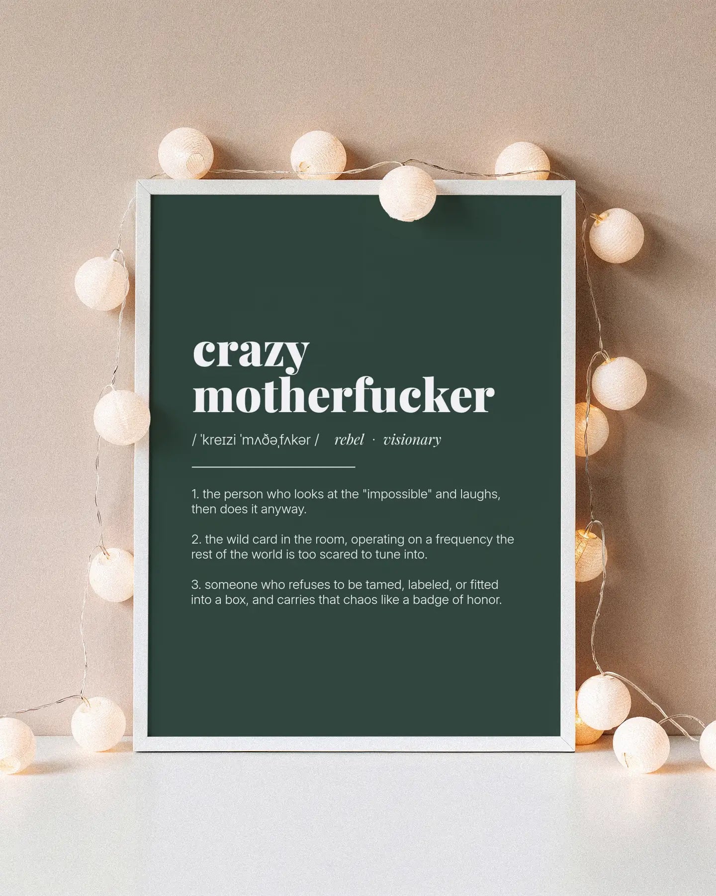 Definition Poster of Crazy<br />Motherfucker on Emerald background