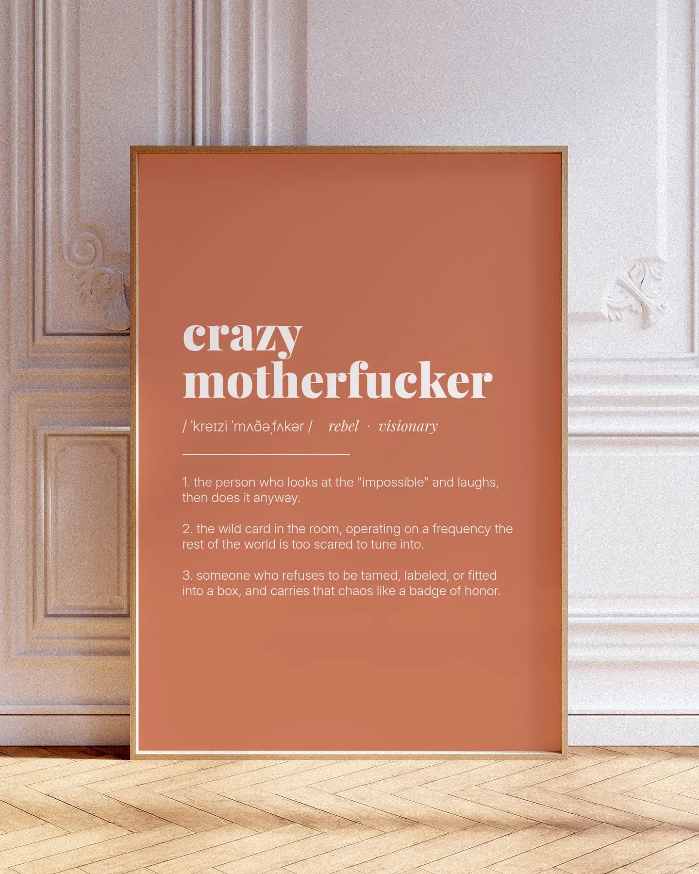 Definition Poster of Crazy<br />Motherfucker on Terracotta background