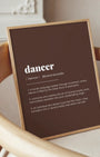 Definition Poster of Dancer on Espresso background