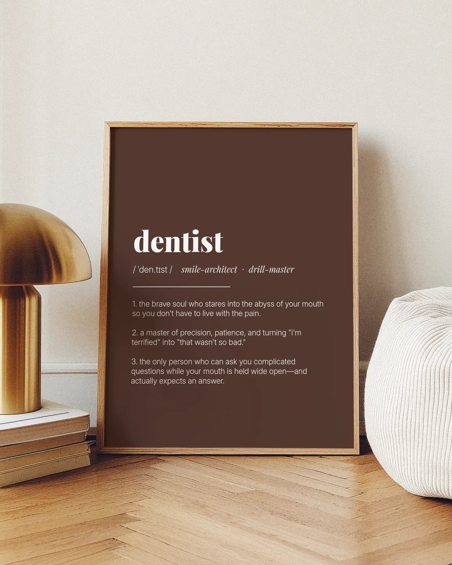 Definition Poster of Dentist on Espresso background
