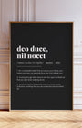 Definition Poster of Deo Duce, <br />Nil Nocet on Midnight Ink background