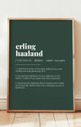 Definition Poster of Erling<br />Haaland on Emerald background