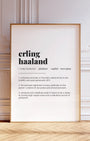 Definition Poster of Erling<br />Haaland on Gallery White background