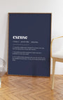 Definition Poster of Excuse on Deep Navy background