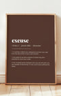 Definition Poster of Excuse on Espresso background