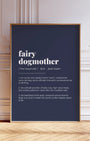 Definition Poster of Fairy<br />Dogmother on Deep Navy background