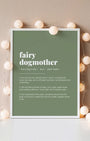 Definition Poster of Fairy<br />Dogmother on Sage Green background