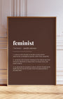 Definition Poster of Feminist on Espresso background