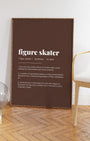 Definition Poster of Figure Skater on Espresso background