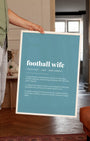 Definition Poster of Football Wife on Sea Glass background