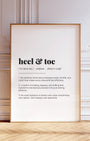 Definition Poster of Heel & Toe on Gallery White background