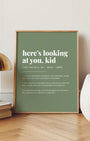 Definition Poster of Here's looking <br />at you, kid on Sage Green background