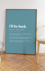 Definition Poster of I'll be back on Sea Glass background