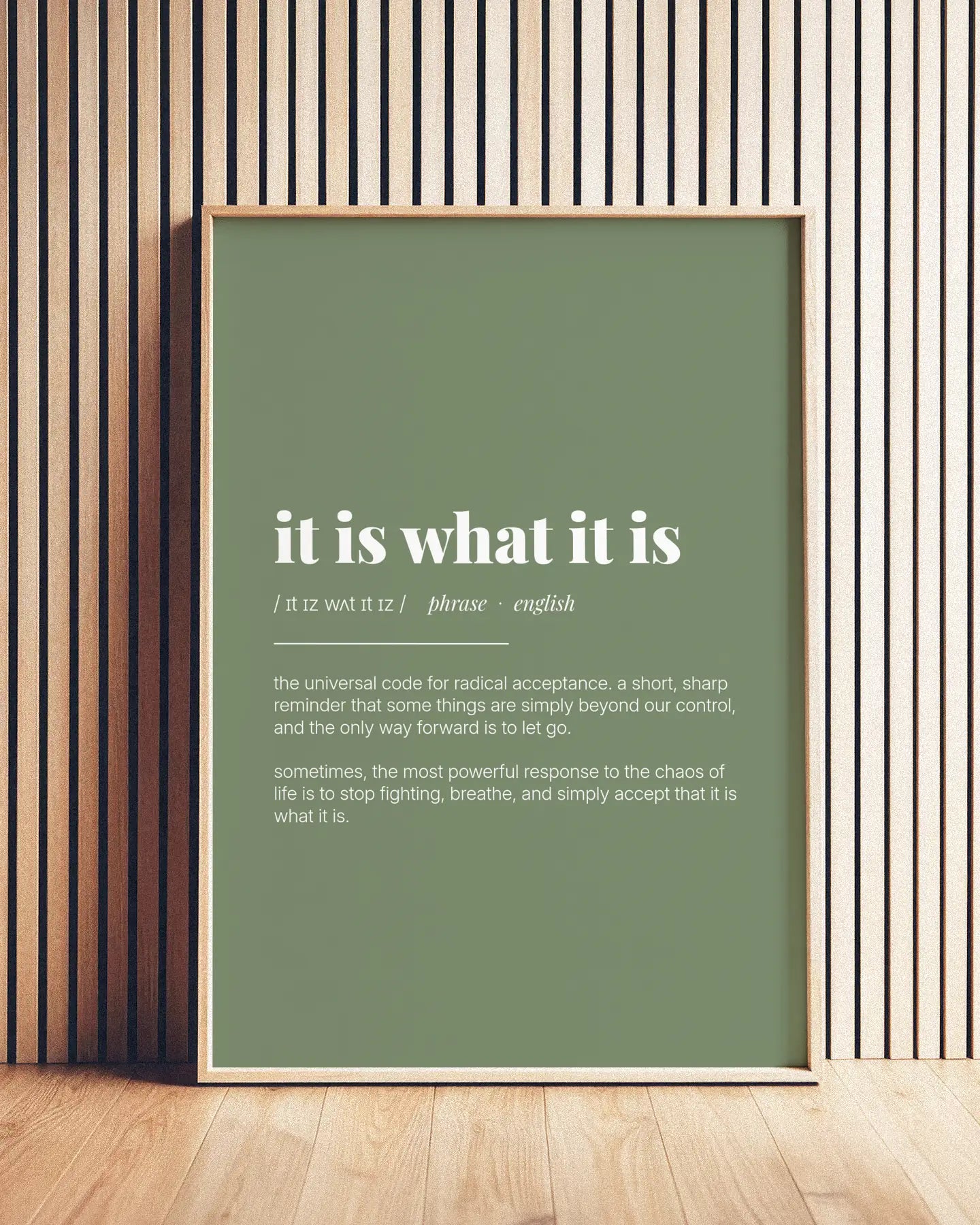 Definition Poster of It Is What It Is on Sage Green background