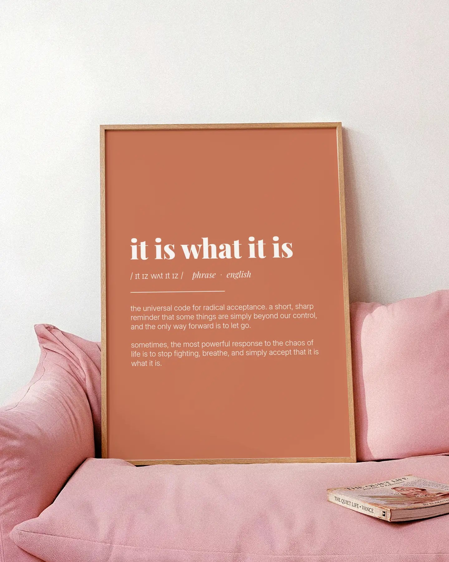 Definition Poster of It Is What It Is on Terracotta background