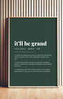 Definition Poster of it’ll be grand on Emerald background