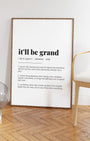Definition Poster of it’ll be grand on Gallery White background