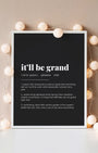 Definition Poster of it’ll be grand on Midnight Ink background