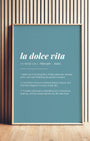 Definition Poster of La Dolce Vita on Sea Glass background
