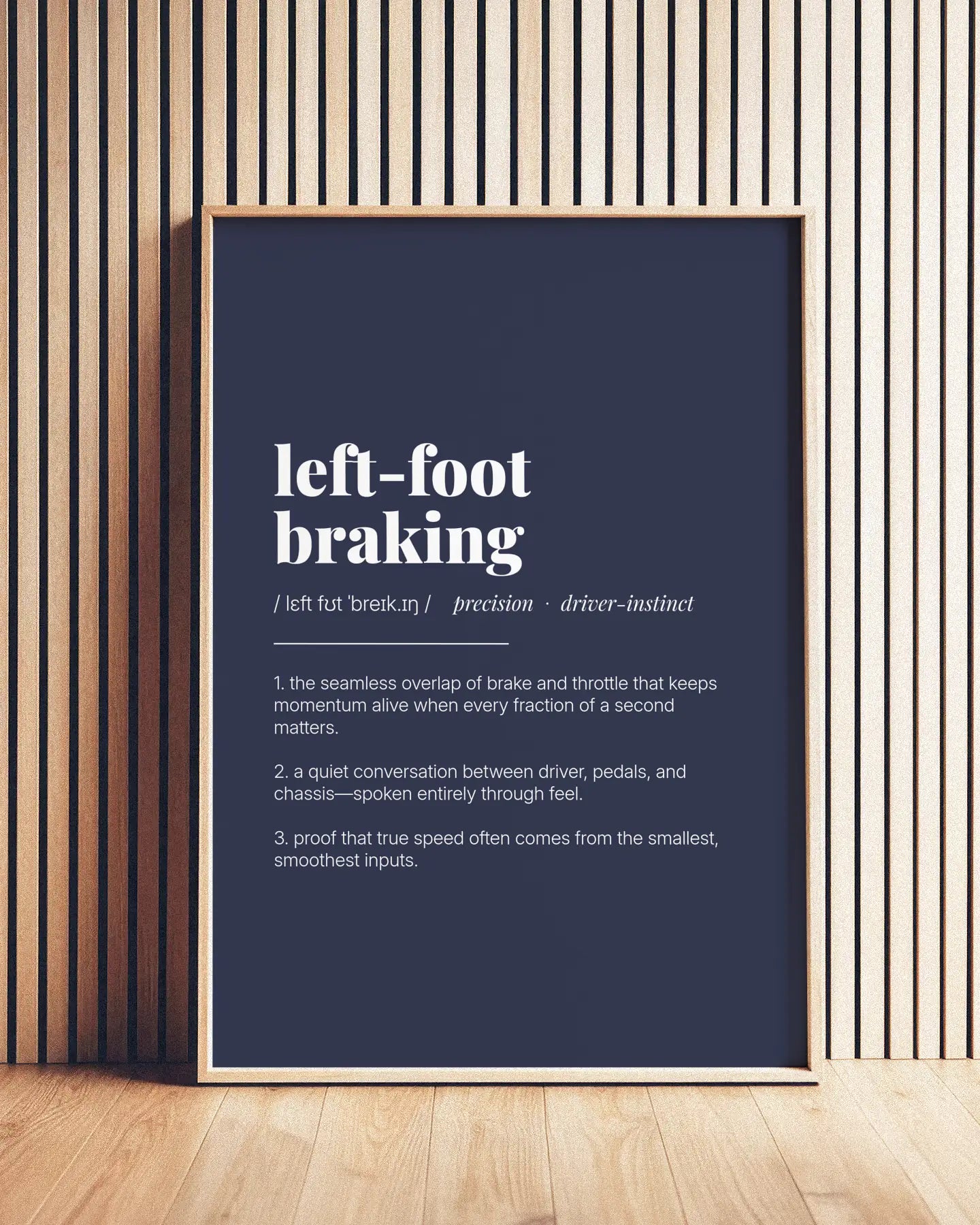 Definition Poster of Left-Foot<br />Braking on Deep Navy background