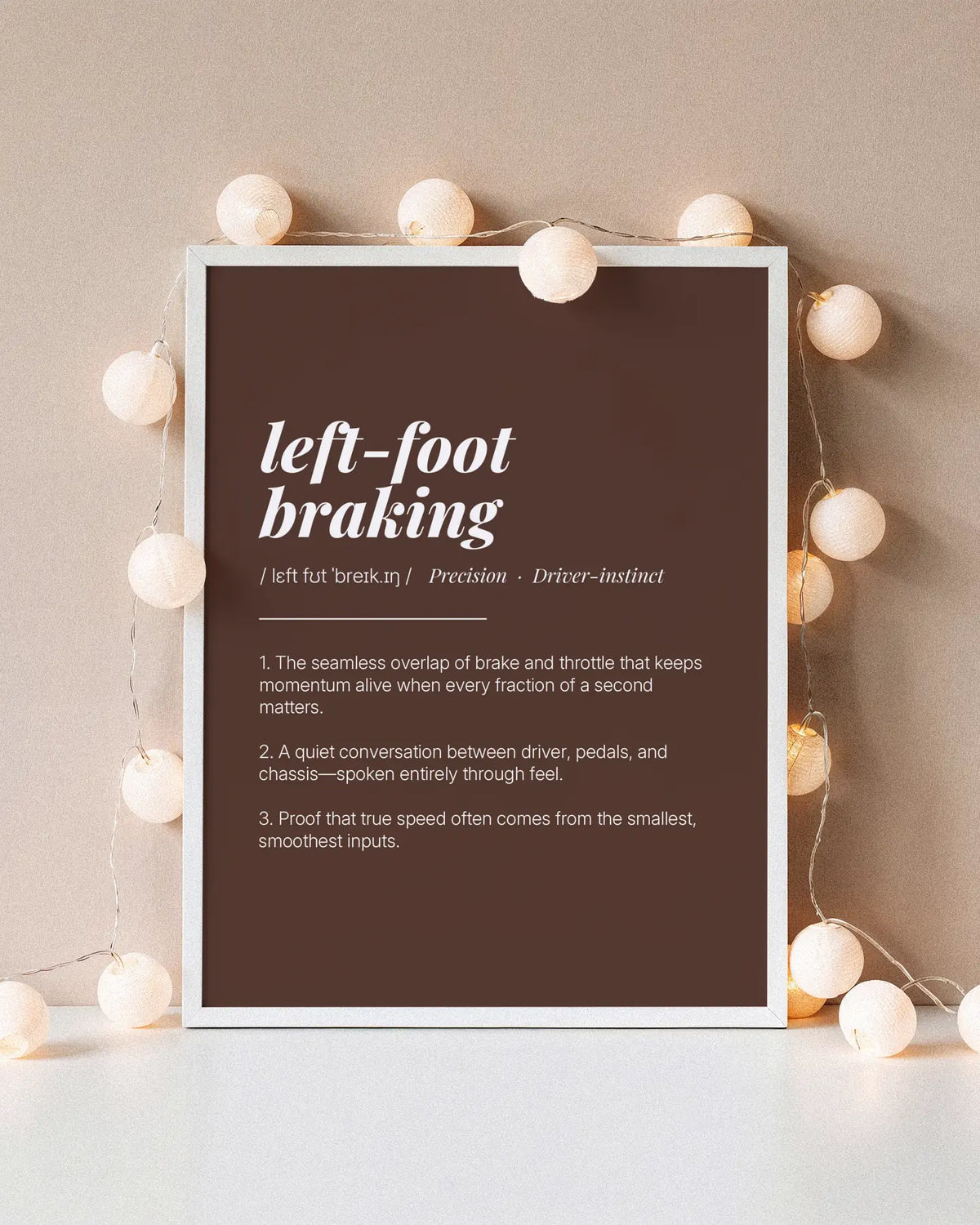 Definition Poster of Left-Foot<br />Braking on Espresso background