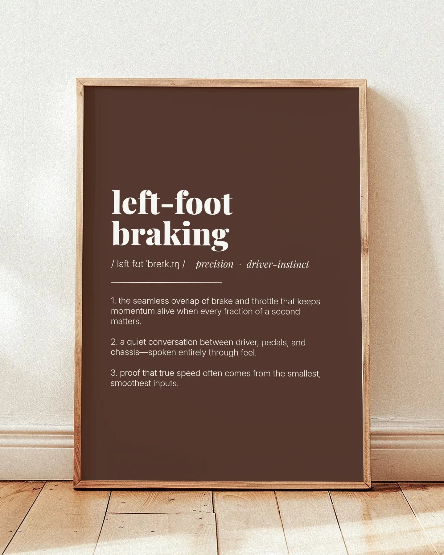 Definition Poster of Left-Foot<br />Braking on Espresso background