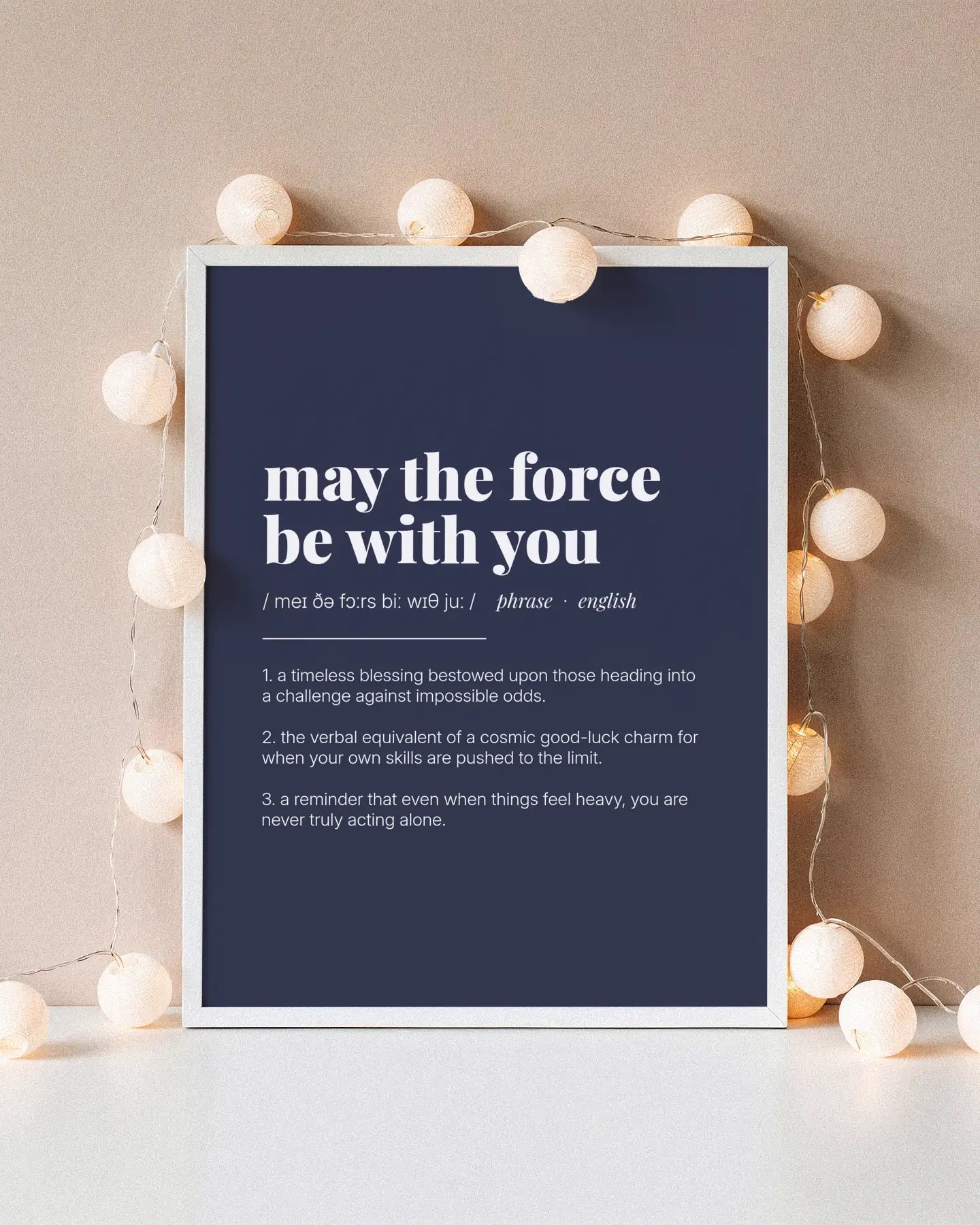 Definition Poster of May the Force<br />be with you on Deep Navy background