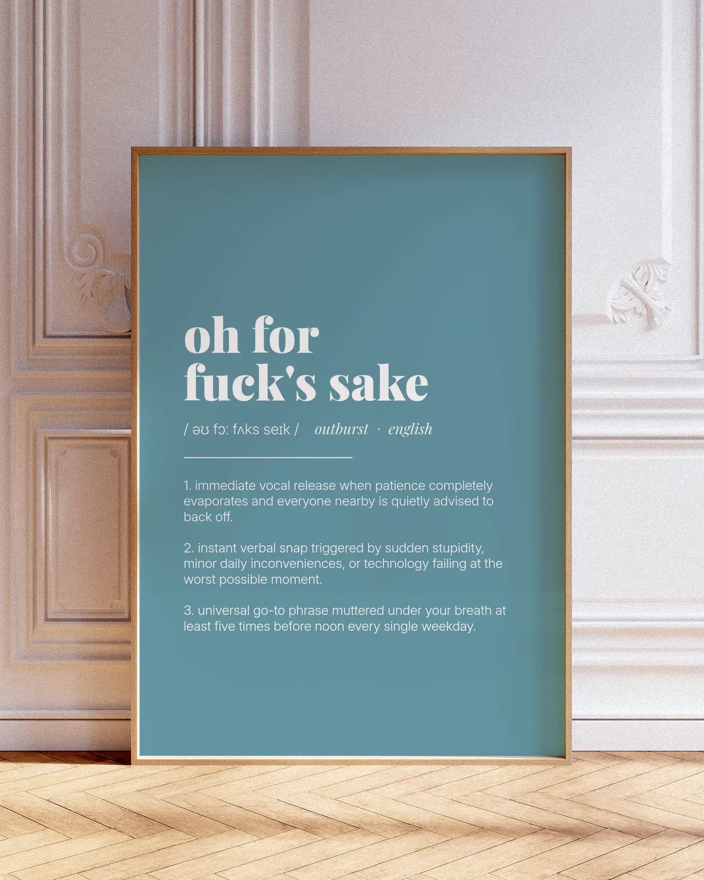 Definition Poster of Oh For<br />Fuck's Sake on Sea Glass background