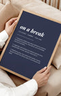 Definition Poster of On A Break on Deep Navy background