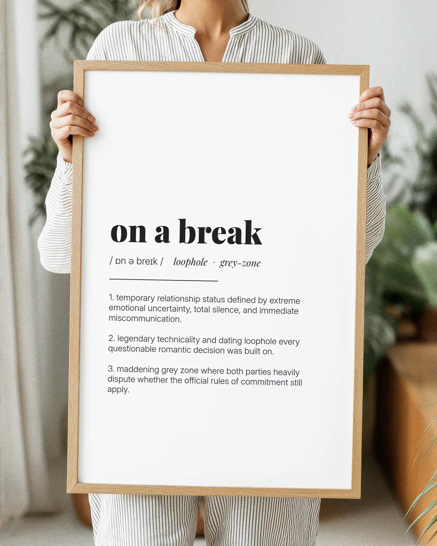 Definition Poster of On A Break on Gallery White background
