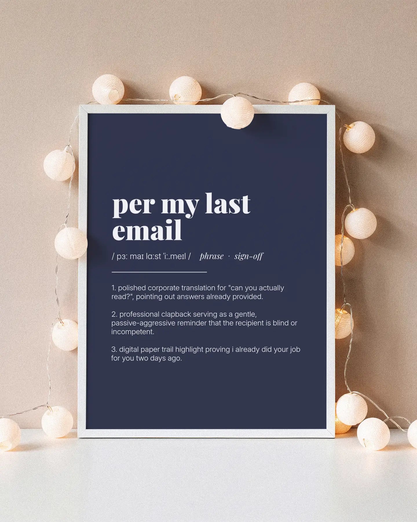 Definition Poster of Per My Last<br />Email on Deep Navy background