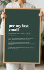 Definition Poster of Per My Last<br />Email on Emerald background