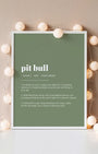 Definition Poster of Pit Bull on Sage Green background