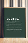 Definition Poster of Pocket Pool on Emerald background