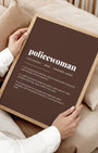 Definition Poster of Policewoman on Espresso background